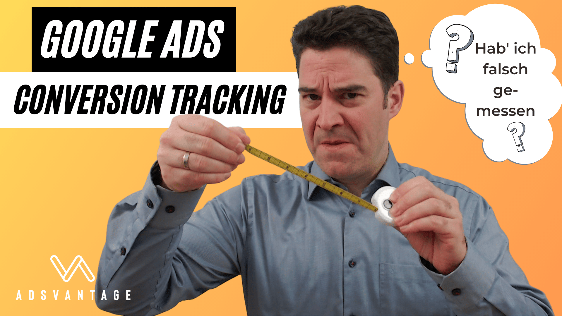 Google Ads Conversion Tracking – Tutorial 2022