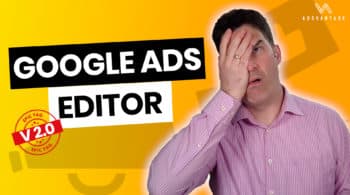 Google Ads Editor 2.0 Performance Max Kampagnen