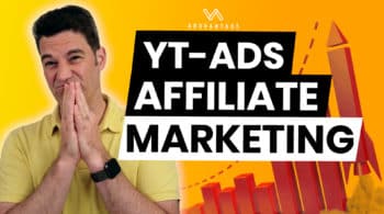 YouTube Ads Affiliate Marketing