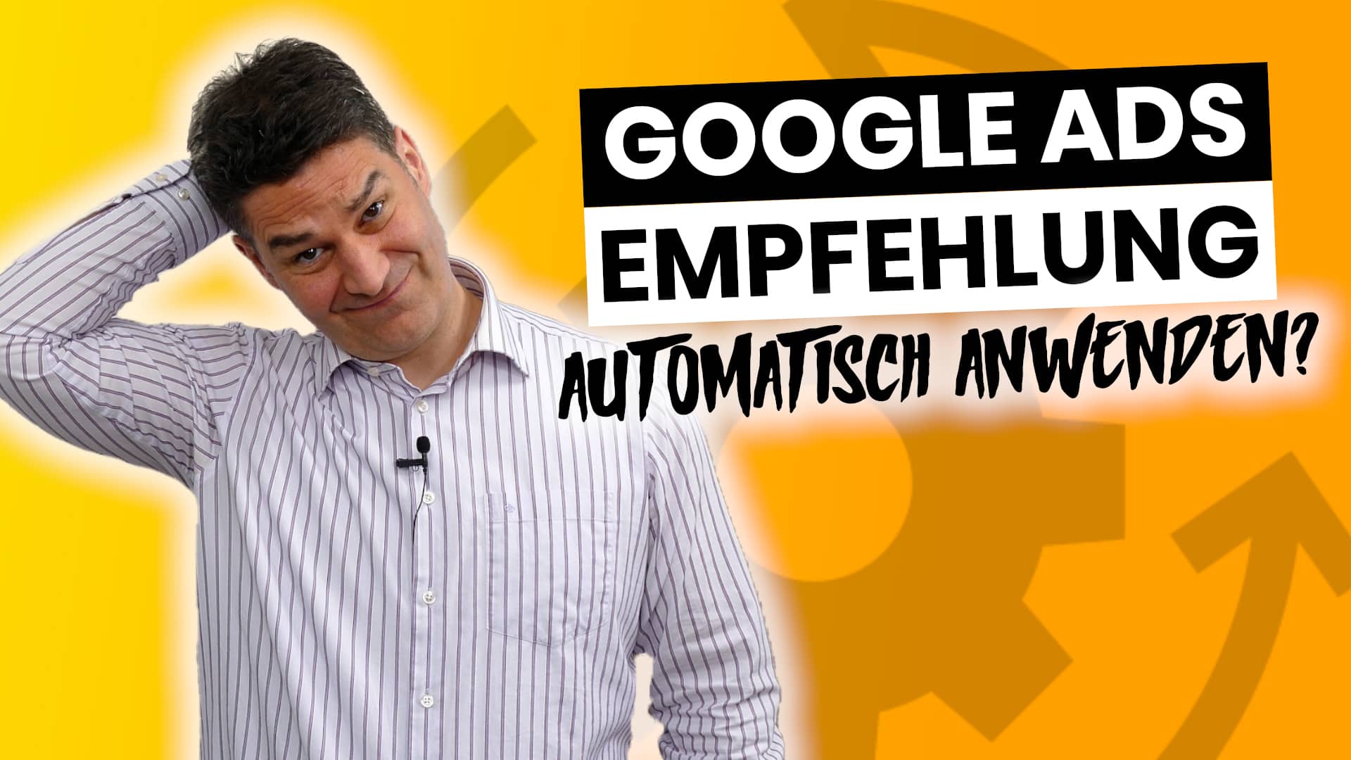 Automatische Anwendungen von Google Ads Empfehlungen – eine gute Idee?